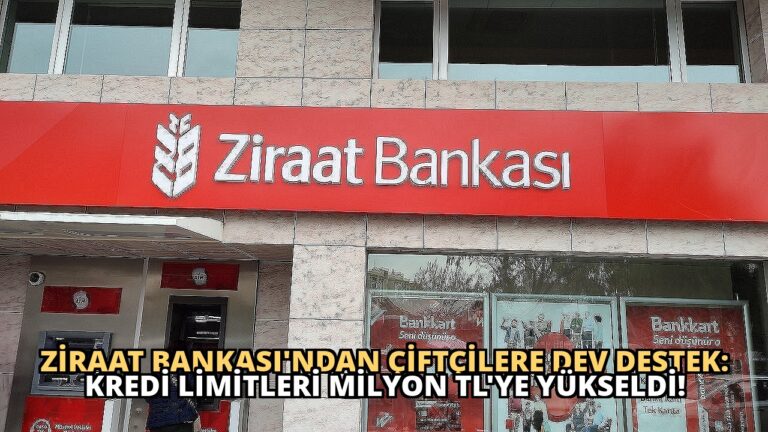 Ziraat Bankası’ndan Çiftçilere Dev Destek: Kredi Limitleri Milyon TL’ye Yükseldi!